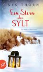 Ein Stern über Sylt Cover des Buches Ein Stern über Sylt (ISBN: 9783746633732)