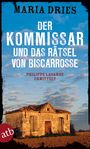 Der Kommissar und das Rätsel von Biscarrosse Cover des Buches Der Kommissar und das Rätsel von Biscarrosse (ISBN: 9783746634081)