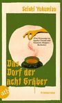 Das Dorf der acht Gräber Cover des Buches Das Dorf der acht Gräber (ISBN: 9783746642352)