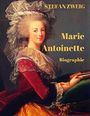 Marie Antoinette: Eine Romanbiografie Cover des Buches Marie Antoinette: Eine Romanbiografie (ISBN: 9783746741611)