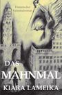 Das Mahnmal Cover des Buches Das Mahnmal (ISBN: 9783746793610)