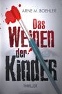Das Weinen der Kinder Cover des Buches Das Weinen der Kinder (ISBN: 9783748555292)
