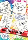 Die Tierpolizei 4. Das könnt ihr euch abschminken! Cover des Buches Die Tierpolizei 4. Das könnt ihr euch abschminken! (ISBN: 9783751201568)