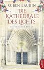 Die Kathedrale des Lichts Cover des Buches Die Kathedrale des Lichts (ISBN: 9783751702812)