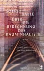 Über die Berechnung des Rauminhalts II Cover des Buches Über die Berechnung des Rauminhalts II (ISBN: 9783751809276)