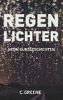 Regenlichter Cover des Buches Regenlichter (ISBN: 9783752878264)