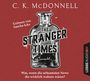 The Stranger Times Cover des Buches The Stranger Times (ISBN: 9783754000090)