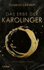 Das Erbe der Karolinger Cover des Buches Das Erbe der Karolinger (ISBN: 9783757701109)