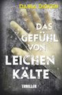 Das Gefühl von Leichenkälte Cover des Buches Das Gefühl von Leichenkälte (ISBN: 9783759233530)