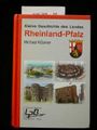 Kleine Geschichte des Landes Rheinland-Pfalz. 1945-2005. 1. Auflage. Cover des Buches Kleine Geschichte des Landes Rheinland-Pfalz. 1945-2005. 1. Auflage. (ISBN: 9783765083457)