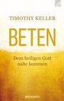 Beten Cover des Buches Beten (ISBN: 9783765509438)