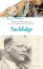 Nachfolge Cover des Buches Nachfolge (ISBN: 9783765509483)