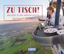 Zu Tisch! Cover des Buches Zu Tisch! (ISBN: 9783770184736)