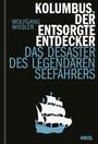 Kolumbus, der entsorgte Entdecker Cover des Buches Kolumbus, der entsorgte Entdecker (ISBN: 9783777629162)