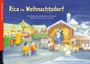 Rica im Weihnachtsdorf. Ein Folien-Adventskalender zum Vorlesen und Gestalten eines Fensterbildes Cover des Buches Rica im Weihnachtsdorf. Ein Folien-Adventskalender zum Vorlesen und Gestalten eines Fensterbildes (ISBN: 9783780608581)