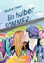 Ein halber Sommer Cover des Buches Ein halber Sommer (ISBN: 9783789110511)