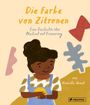 Die Farbe von Zitronen Cover des Buches Die Farbe von Zitronen (ISBN: 9783791374727)