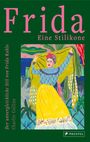 Frida: eine Stilikone Cover des Buches Frida: eine Stilikone (ISBN: 9783791389875)