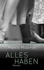 Alles haben Cover des Buches Alles haben (ISBN: 9783803133595)