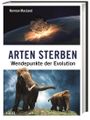 Arten sterben Cover des Buches Arten sterben (ISBN: 9783806232844)