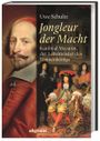 Jongleur der Macht Cover des Buches Jongleur der Macht (ISBN: 9783806237832)