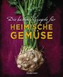 Die besten Rezepte für heimische Gemüse. Mit Fleisch, Geflügel, Fisch und vegetarisch. Das Kochbuch für Blatt- und Kohlgemüse, Knollen, Wurzeln und Rüben, Maronen, Kürbis, Pastinake, Portulak, Steckrübe & Co. Cover des Buches Die besten Rezepte für heimische Gemüse. Mit Fleisch, Geflügel, Fisch und vegetarisch. Das Kochbuch für Blatt- und Kohlgemüse, Knollen, Wurzeln und Rüben, Maronen, Kürbis, Pastinake, Portulak, Steckrübe & Co. (ISBN: 9783809442981)