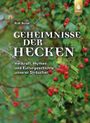 Geheimnisse der Hecken Cover des Buches Geheimnisse der Hecken (ISBN: 9783818623623)