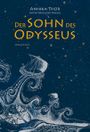 Der Sohn des Odysseus Cover des Buches Der Sohn des Odysseus (ISBN: 9783825152864)