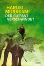 Der Elefant verschwindet Cover des Buches Der Elefant verschwindet (ISBN: 9783832186029)
