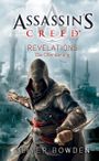 Assassin's Creed - Die Offenbarung Cover des Buches Assassin's Creed - Die Offenbarung (ISBN: 9783833224379)
