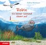 Robin – Ein kleiner Seehund räumt auf Cover des Buches Robin – Ein kleiner Seehund räumt auf (ISBN: 9783833740107)