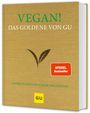 Vegan! Das Goldene von GU Cover des Buches Vegan! Das Goldene von GU (ISBN: 9783833875700)