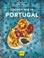 Kochen wie in Portugal Cover des Buches Kochen wie in Portugal (ISBN: 9783833875977)