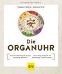 Die Organuhr Cover des Buches Die Organuhr (ISBN: 9783833889691)