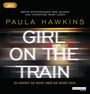 Girl on the Train - Du kennst sie nicht, aber sie kennt dich. Cover des Buches Girl on the Train - Du kennst sie nicht, aber sie kennt dich. (ISBN: 9783837139662)