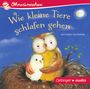 Wie kleine Tiere schlafen gehen und andere Geschichten Cover des Buches Wie kleine Tiere schlafen gehen und andere Geschichten (ISBN: 9783837308617)