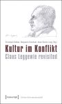 Kultur im Konflikt Cover des Buches Kultur im Konflikt (ISBN: 9783837614503)