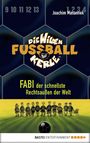 Die Wilden Fußballkerle - Band 8 Cover des Buches Die Wilden Fußballkerle - Band 8 (ISBN: 9783838708539)