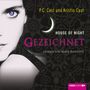House of Night - Gezeichnet Cover des Buches House of Night - Gezeichnet (ISBN: 9783838765785)