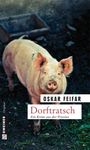 Dorftratsch Cover des Buches Dorftratsch (ISBN: 9783839212295)