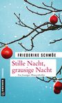 Stille Nacht, grausige Nacht Cover des Buches Stille Nacht, grausige Nacht (ISBN: 9783839218044)