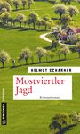 Mostviertler Jagd Cover des Buches Mostviertler Jagd (ISBN: 9783839225219)