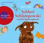 Schluri Schlampowski und die Spielzeugbande Cover des Buches Schluri Schlampowski und die Spielzeugbande (ISBN: 9783839840276)