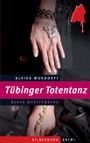 Tübinger Totentanz Cover des Buches Tübinger Totentanz (ISBN: 9783842514607)