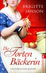Die Tortenbäckerin Cover des Buches Die Tortenbäckerin (ISBN: 9783843707831)