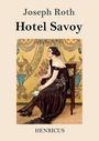 Hotel Savoy Cover des Buches Hotel Savoy (ISBN: 9783847843641)