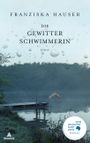 Die Gewitterschwimmerin Cover des Buches Die Gewitterschwimmerin (ISBN: 9783847906445)