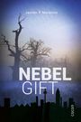 Nebelgift Cover des Buches Nebelgift (ISBN: 9783863143497)