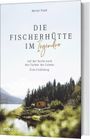 Die Fischerhütte im Irgendwo Cover des Buches Die Fischerhütte im Irgendwo (ISBN: 9783863343897)