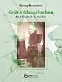 Grüne Glasscherben - Eine Kindheit im Norden: Lebenslinien 1934 - 1952 Cover des Buches Grüne Glasscherben - Eine Kindheit im Norden: Lebenslinien 1934 - 1952 (ISBN: 9783863945473)